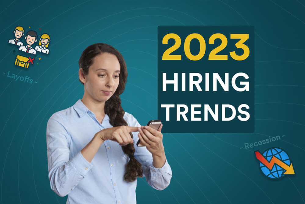 hiring trend in 2023