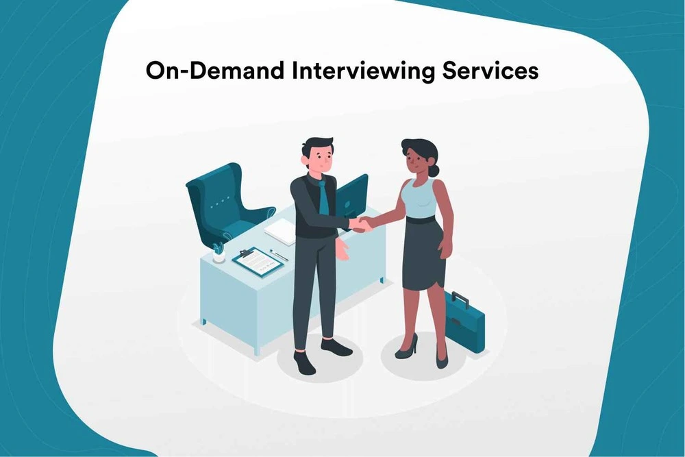 on-demand interview process