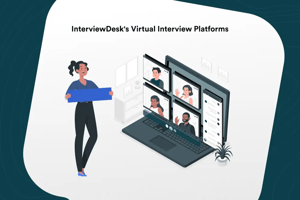 InterviewDesk’s Virtual Interview Platforms