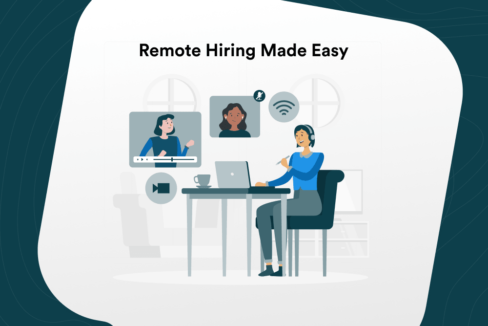 remote hiring made easy