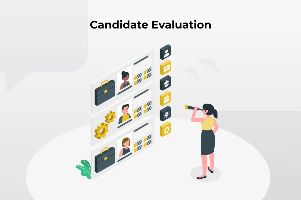 candidate evaluation