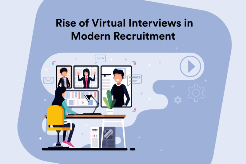 The Shift to Virtual Redefining Modern Recruitment